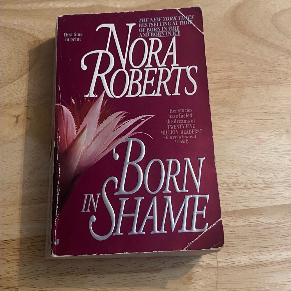 Born in Shame Paperback Book by Nora Roberts